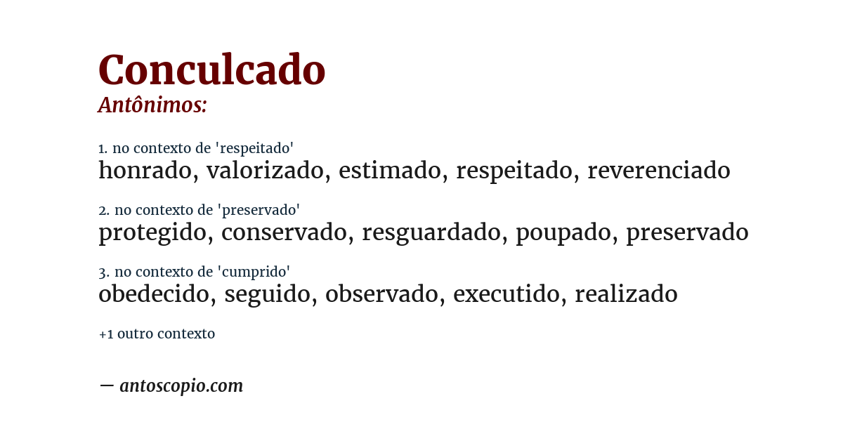 Antônimo de conculcado