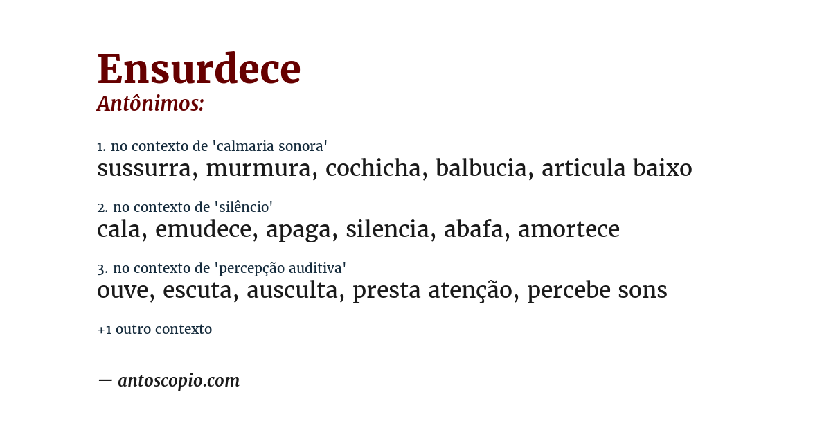 Antônimo de ensurdece