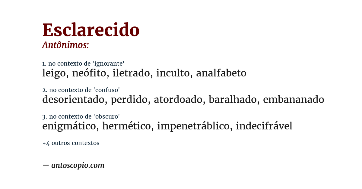 Antônimo de esclarecido
