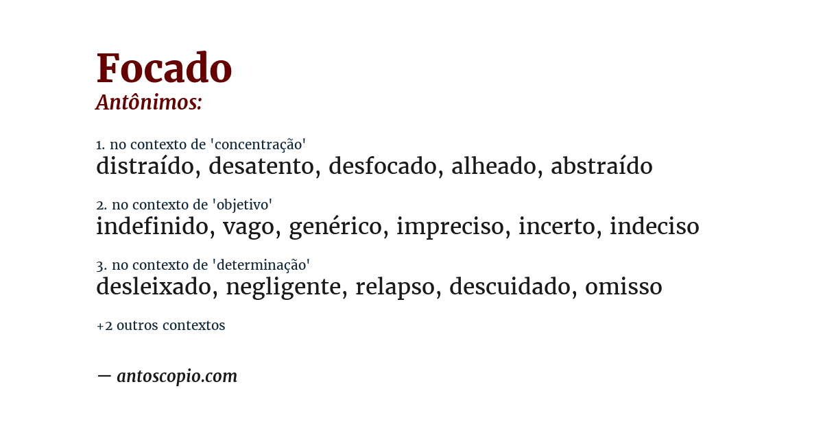 Antônimo de focado