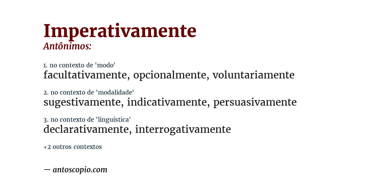 Antônimo de imperativamente