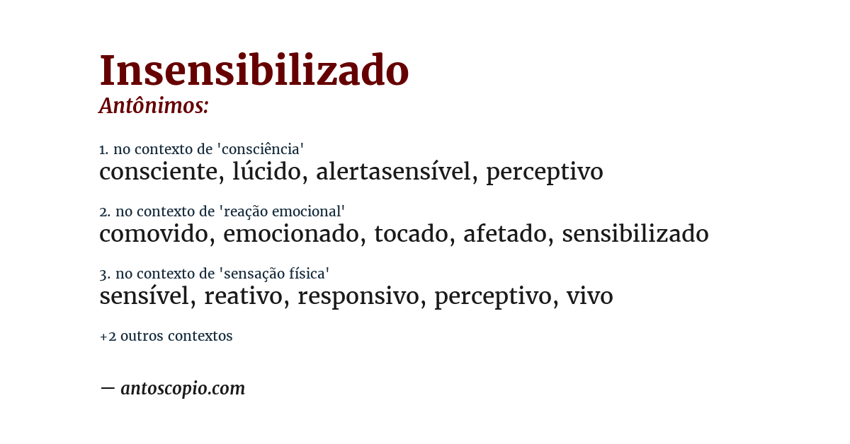 Antônimo de insensibilizado