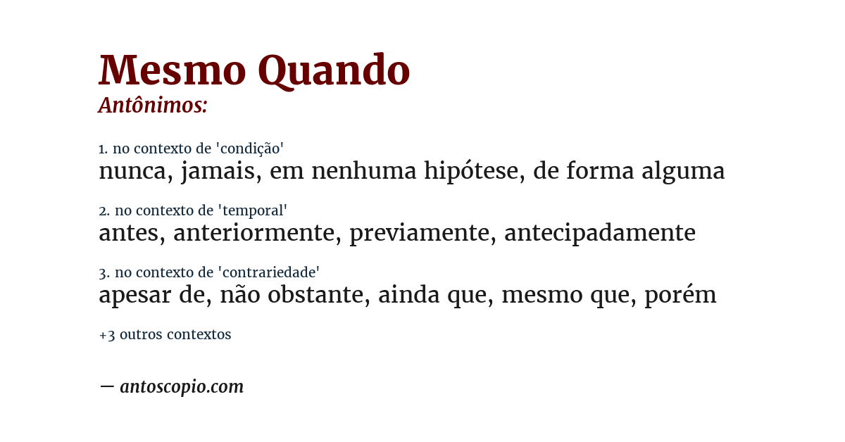 Antônimo de mesmo quando