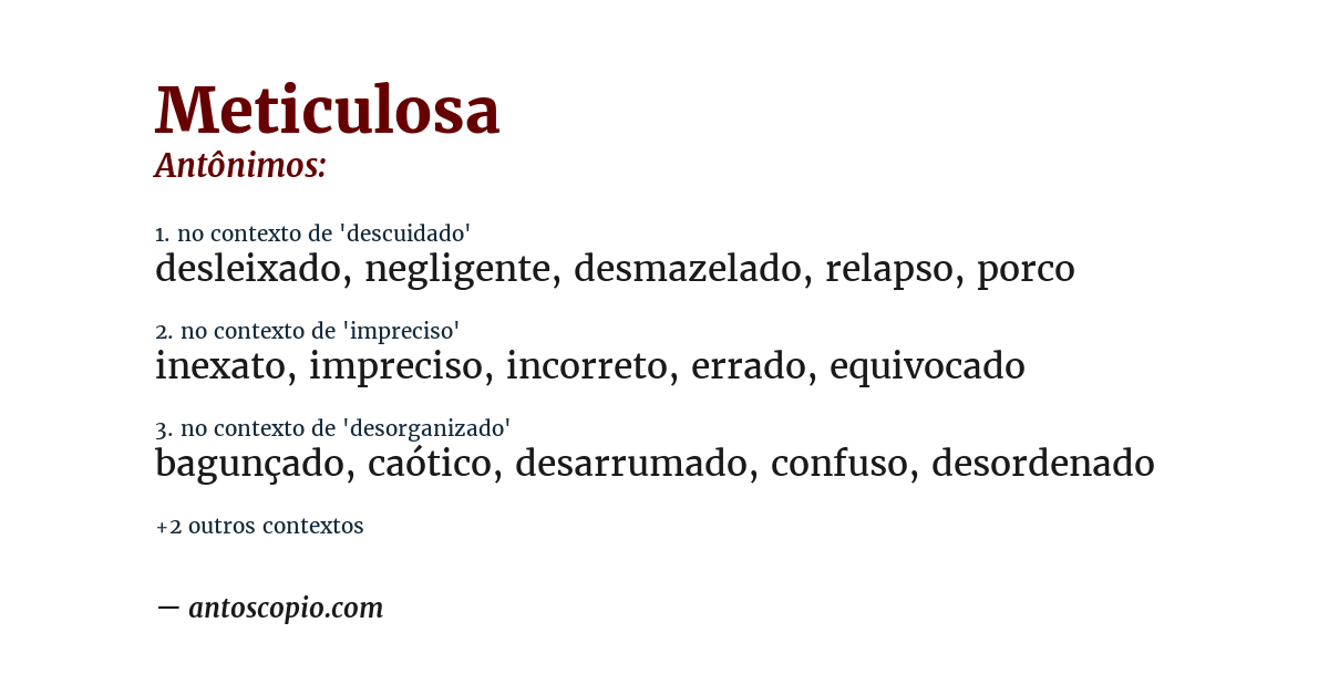 Antônimo de meticulosa