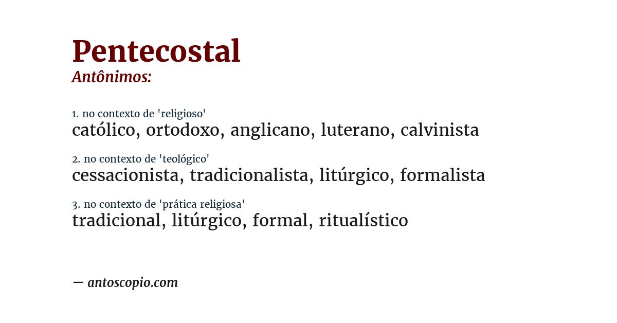 Antônimo de pentecostal