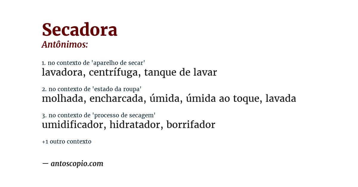 Antônimo de secadora