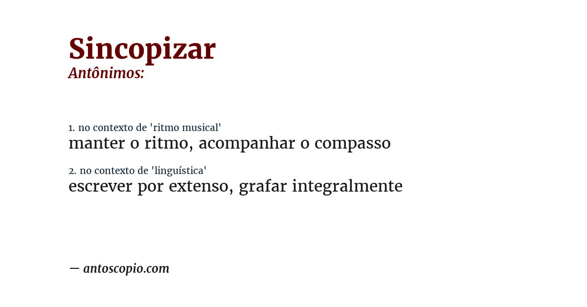 Antônimo de sincopizar