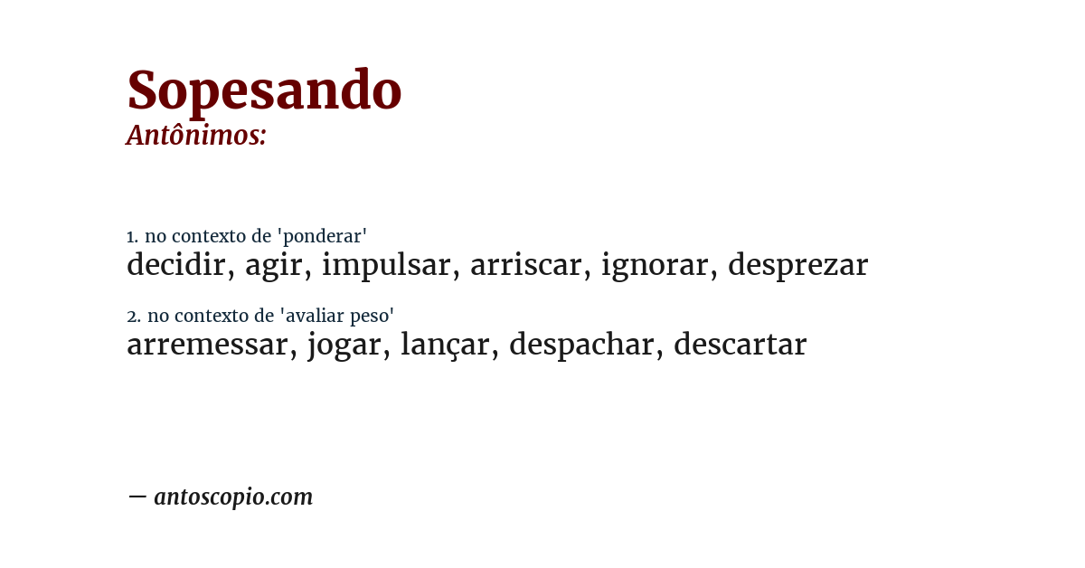Antônimo de sopesando