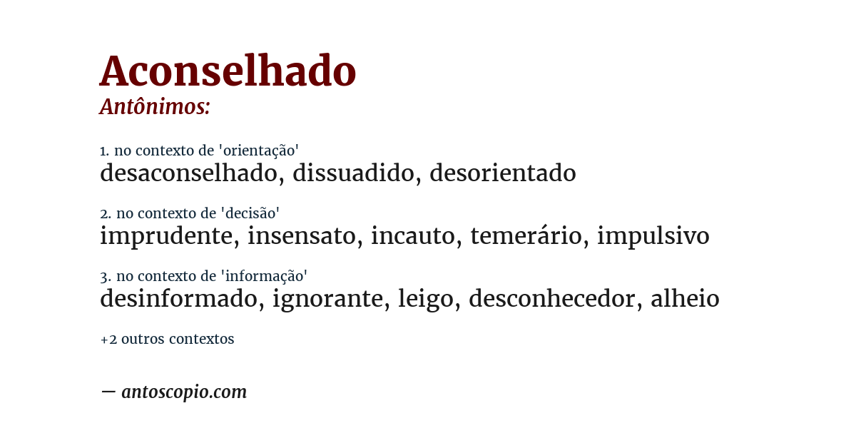 Antônimo de aconselhado