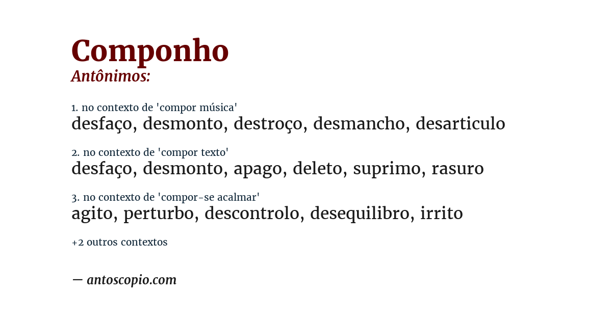Antônimo de componho