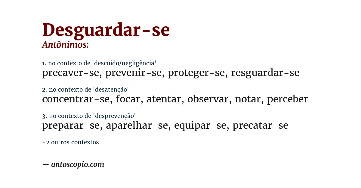 Antônimo de desguardar-se