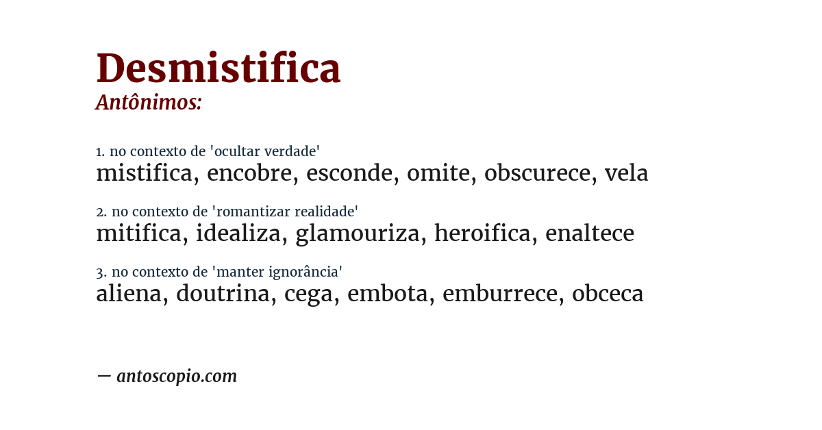 Antônimo de desmistifica