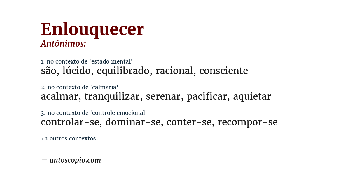 Antônimo de enlouquecer