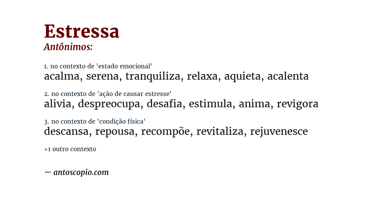 Antônimo de estressa