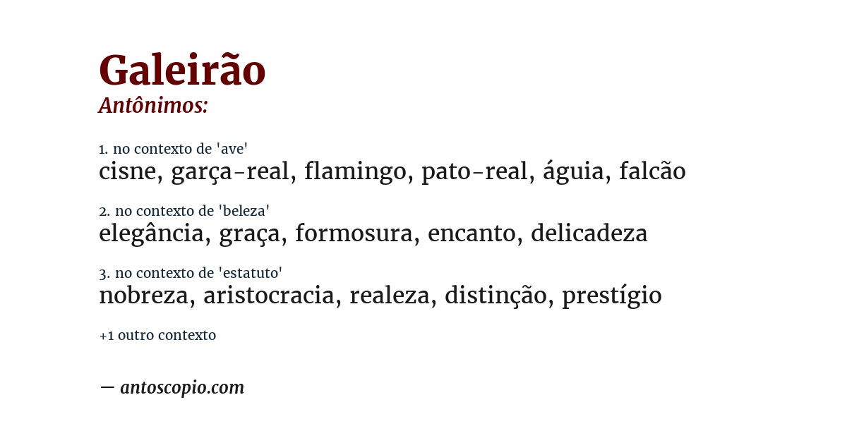 Antônimo de galeirão
