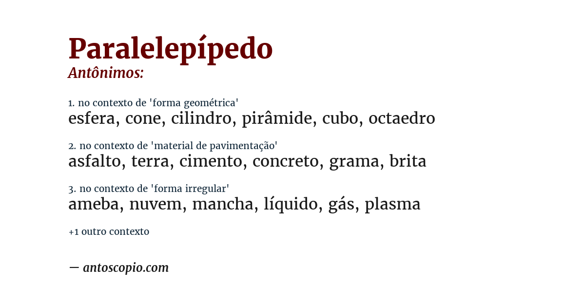 Antônimo de paralelepípedo