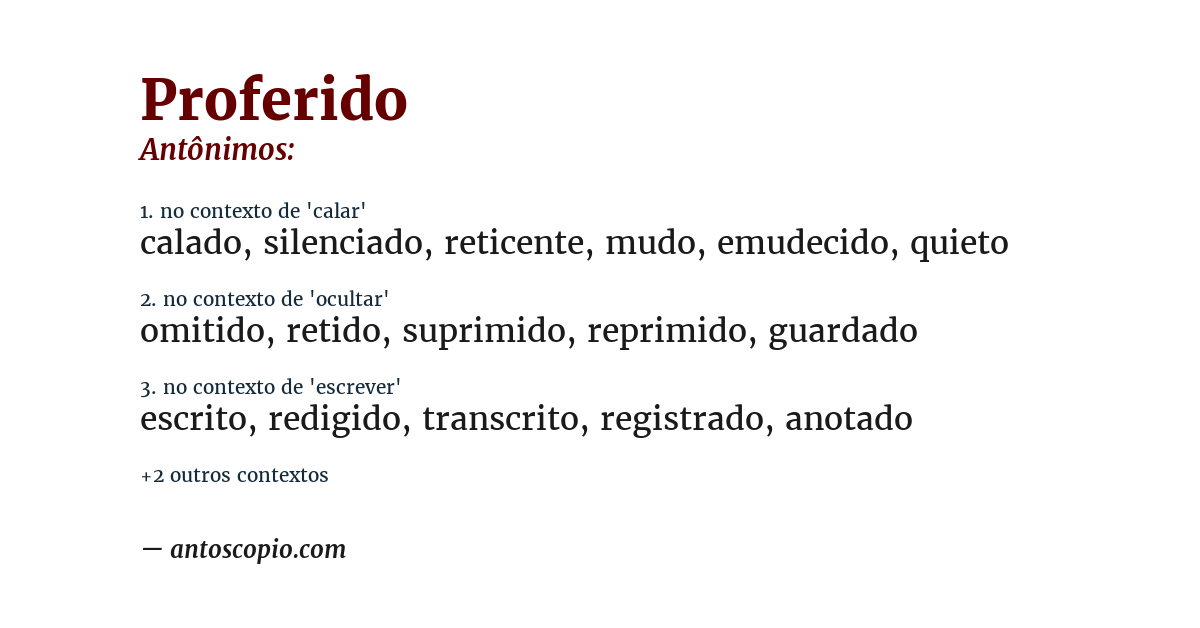 Antônimo de proferido