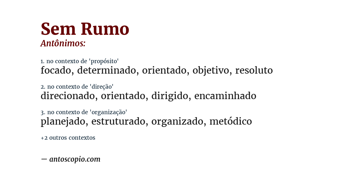 Antônimo de sem rumo