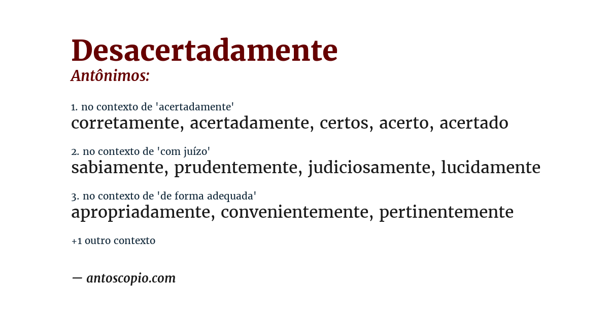 Antônimo de desacertadamente