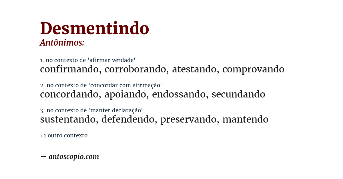 Antônimo de desmentindo