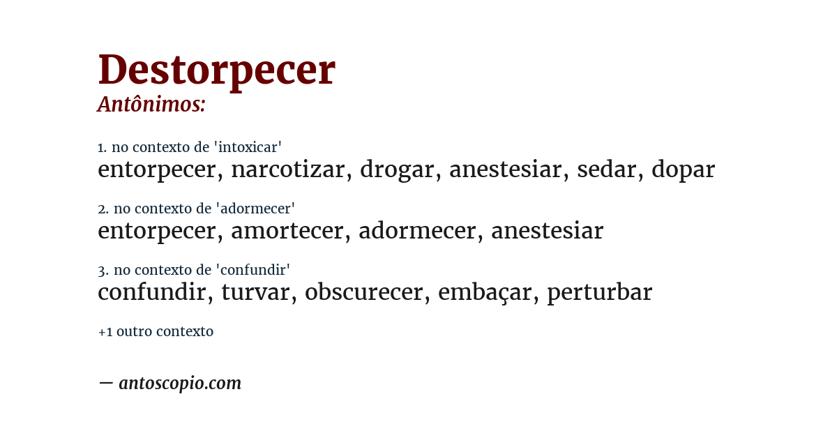 Antônimo de destorpecer