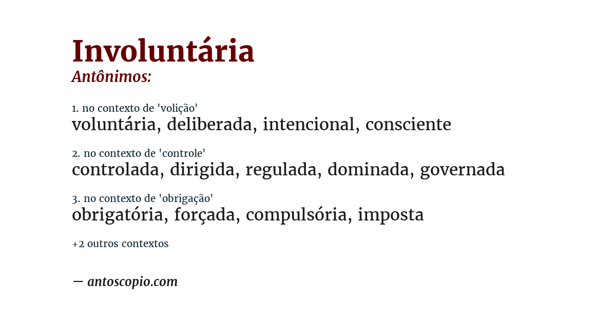 Antônimo de involuntária