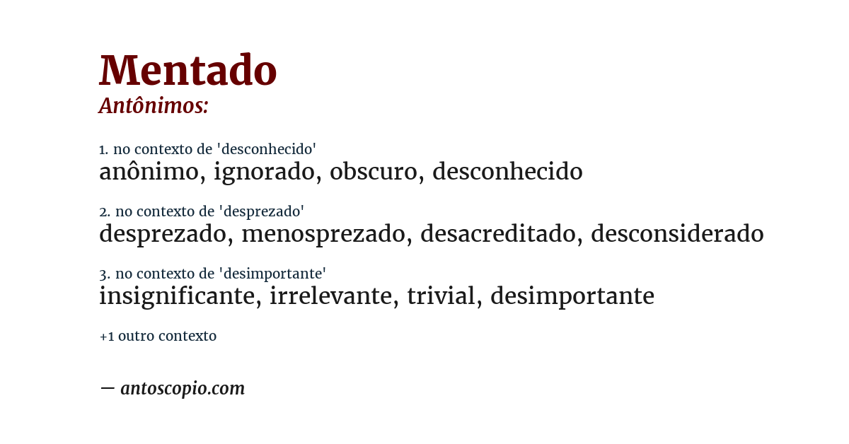 Antônimo de mentado