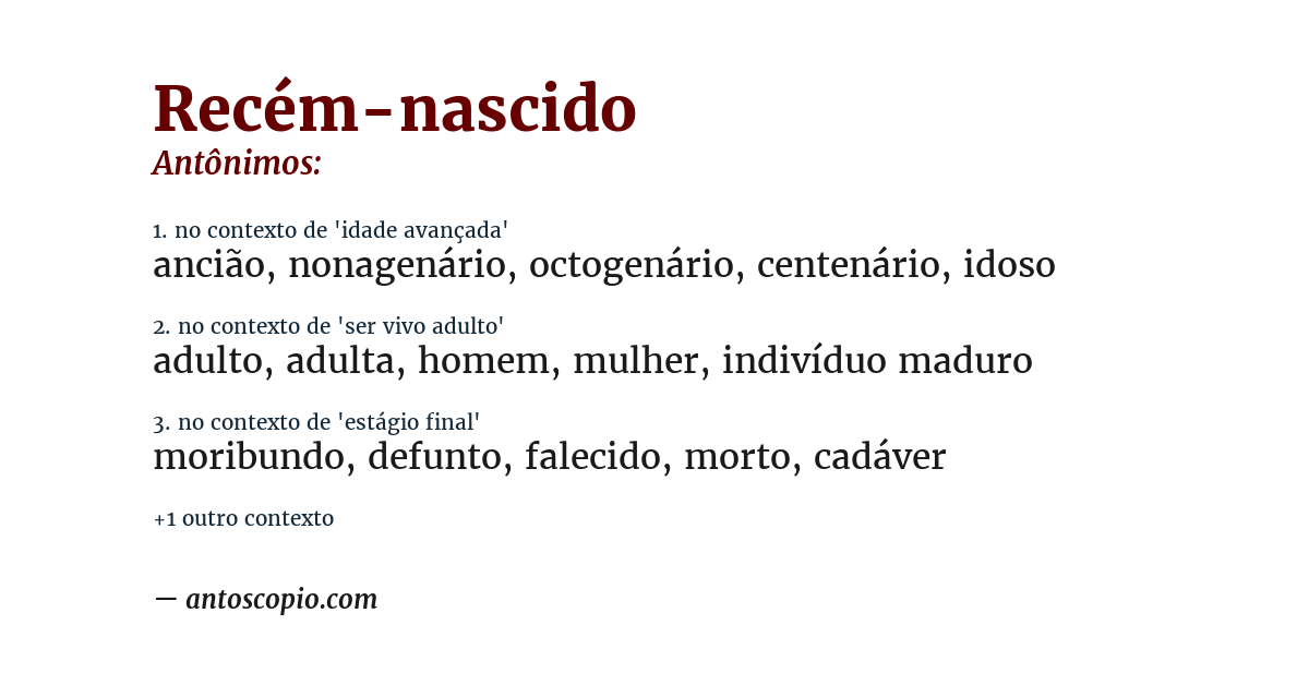 Antônimo de recém-nascido