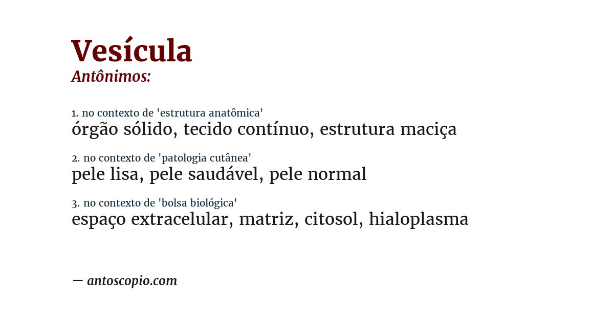 Antônimo de vesícula