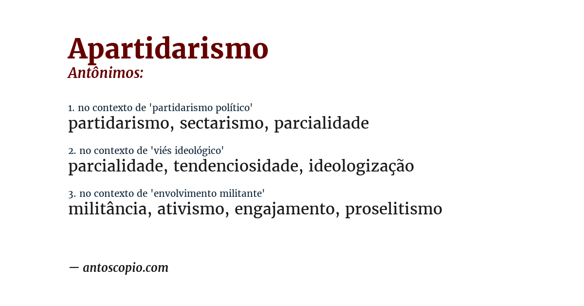 Antônimo de apartidarismo