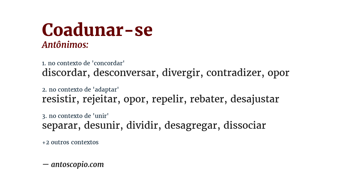 Antônimo de coadunar-se