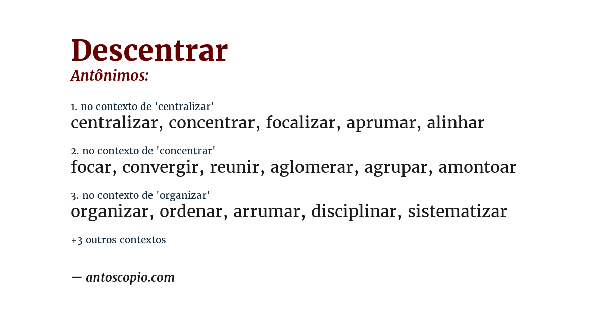 Antônimo de descentrar
