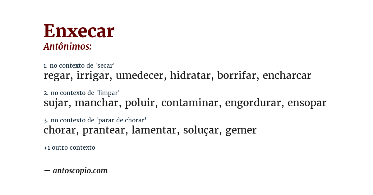 Antônimo de enxecar