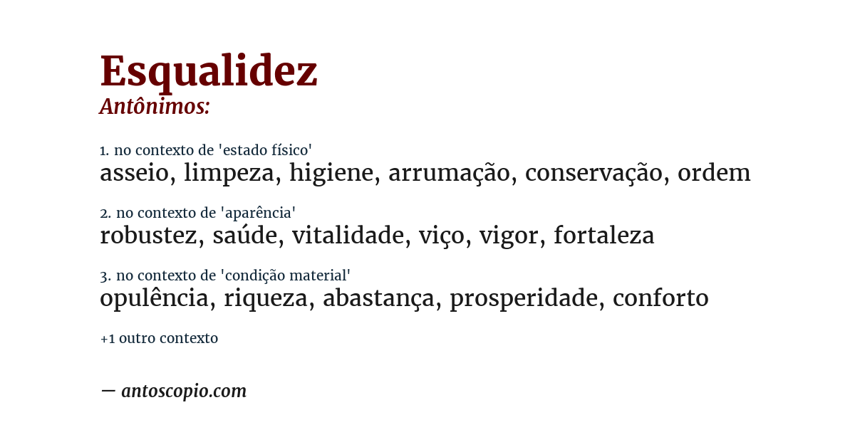 Antônimo de esqualidez
