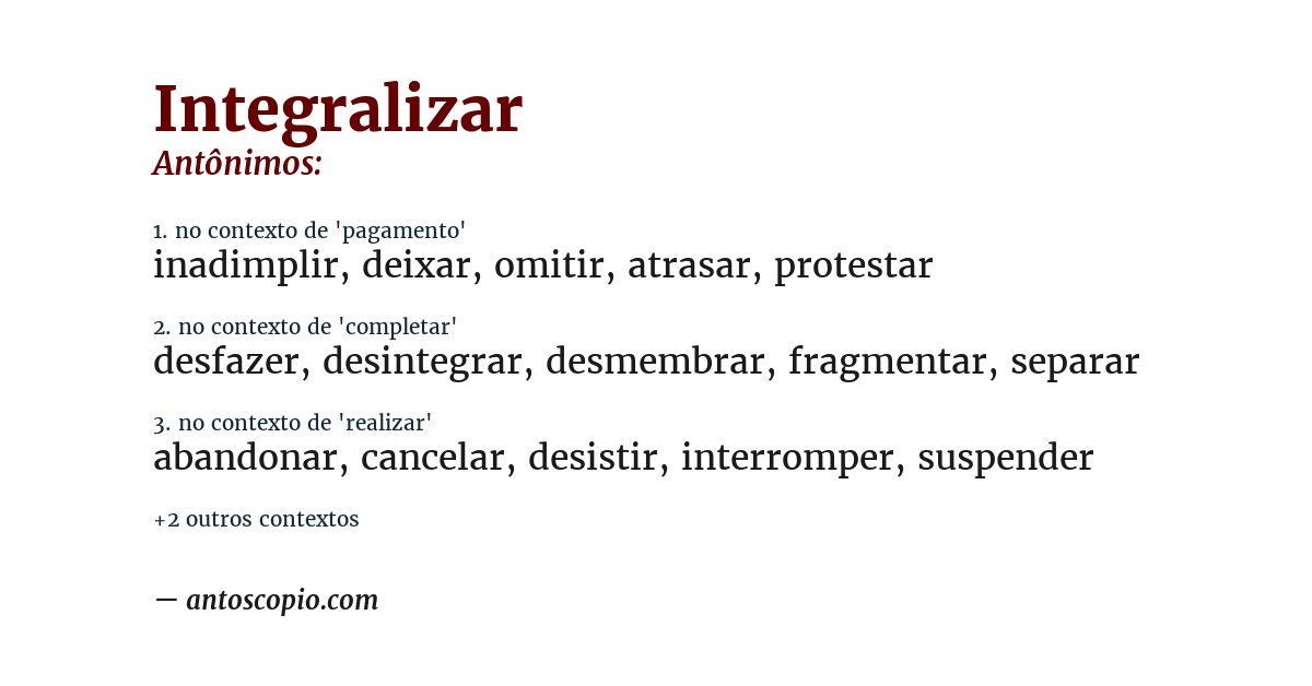 Antônimo de integralizar