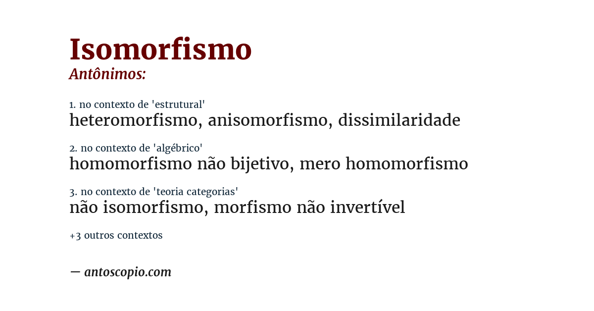Antônimo de isomorfismo