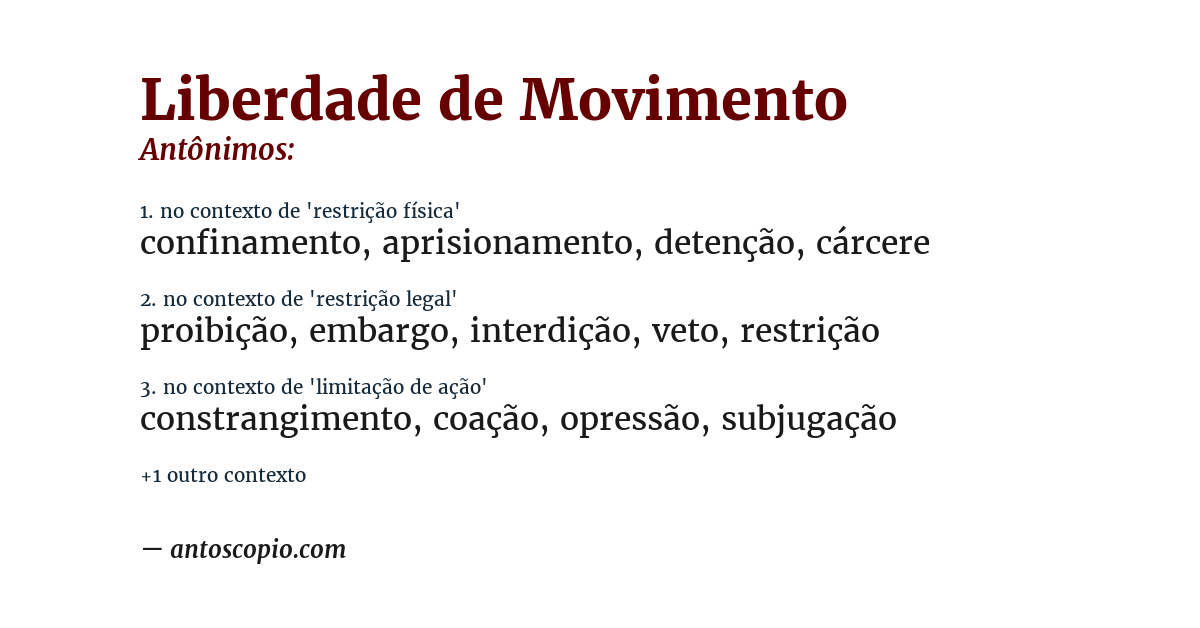 Antônimo de liberdade de movimento