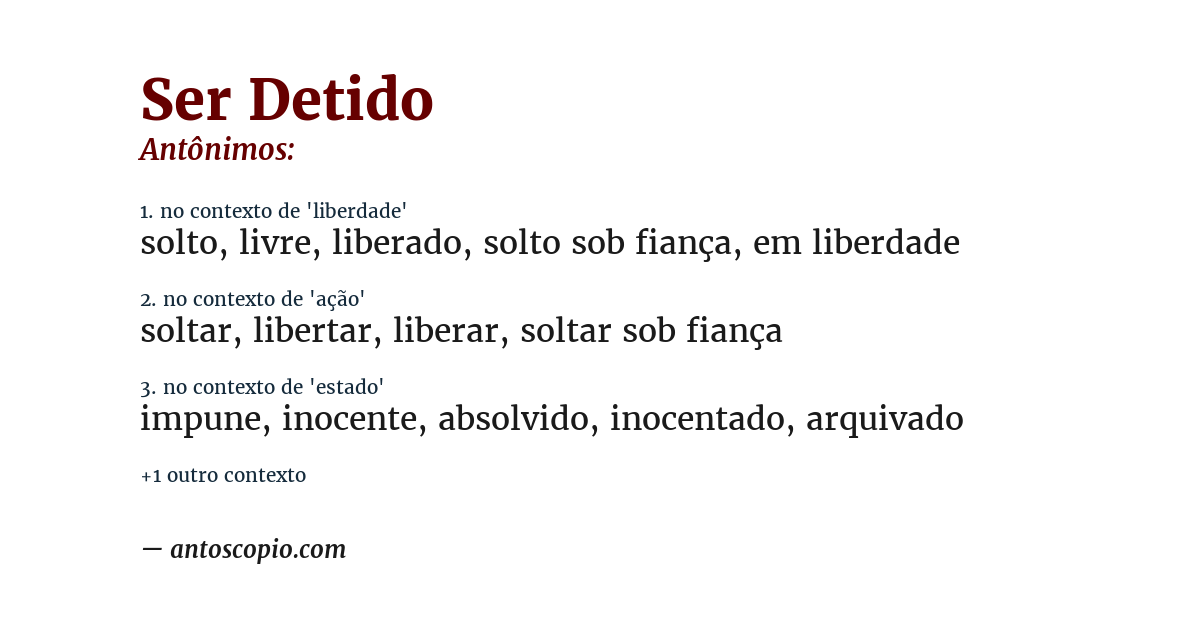 Antônimo de ser detido