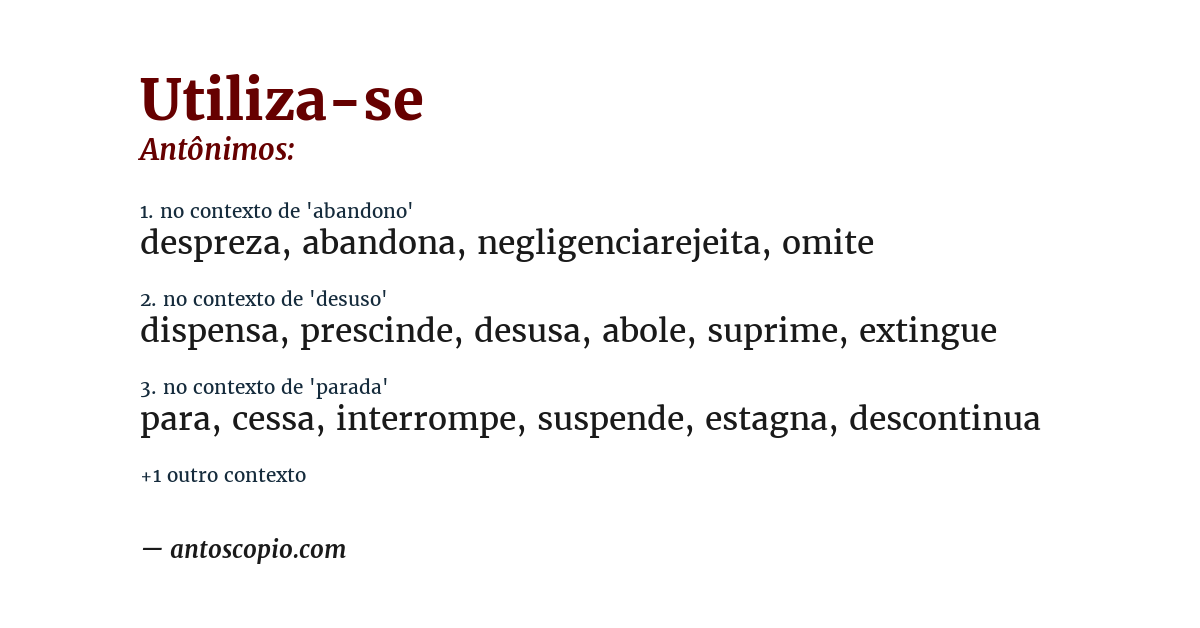 Antônimo de utiliza-se