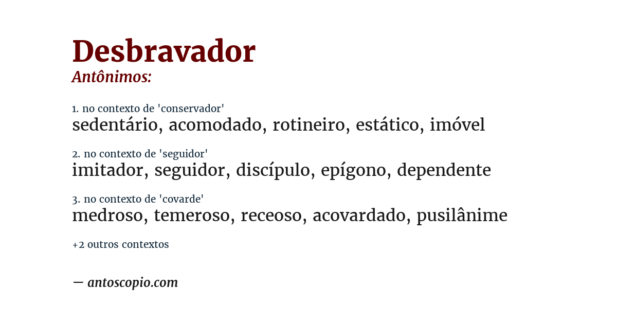 Antônimo de desbravador