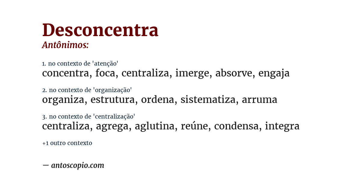 Antônimo de desconcentra