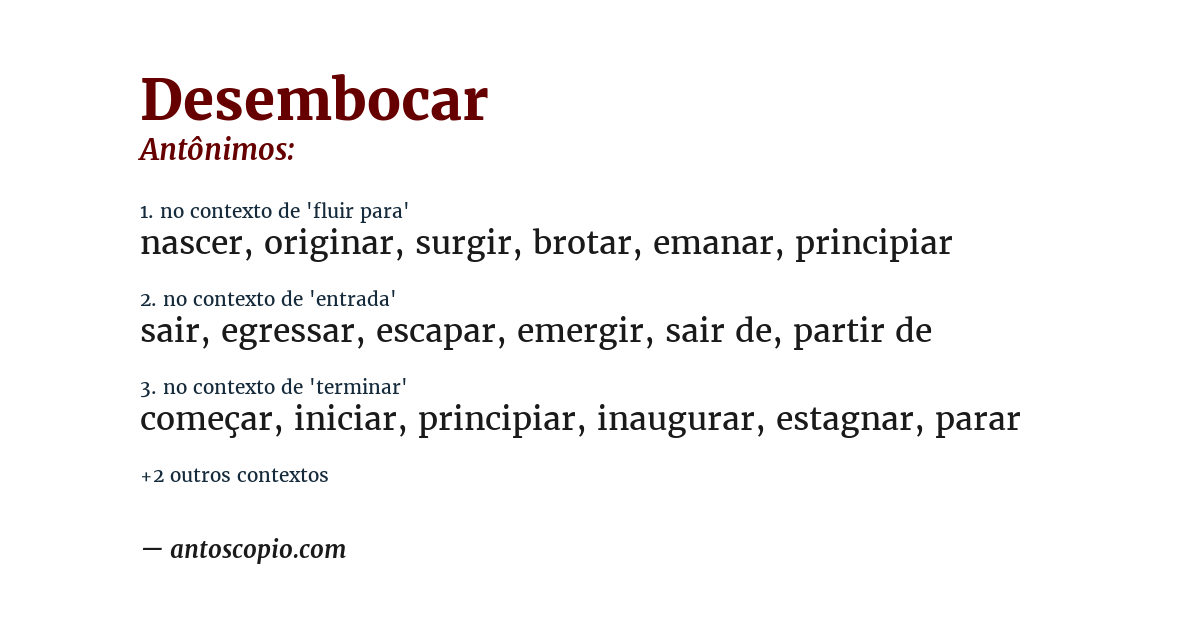 Antônimo de desembocar