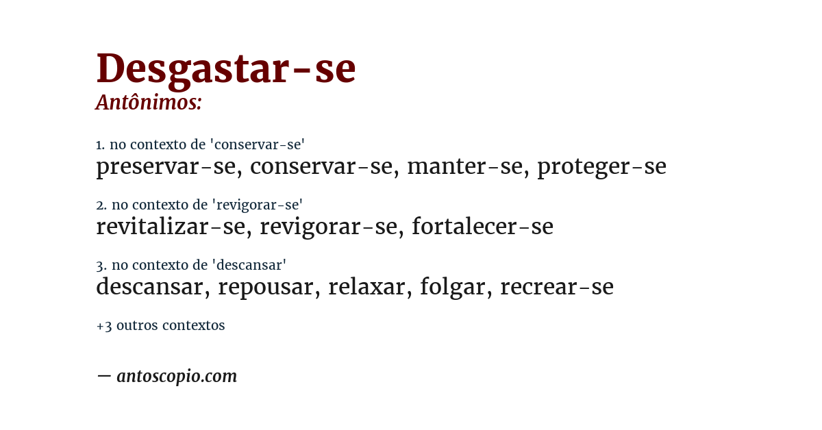 Antônimo de desgastar-se