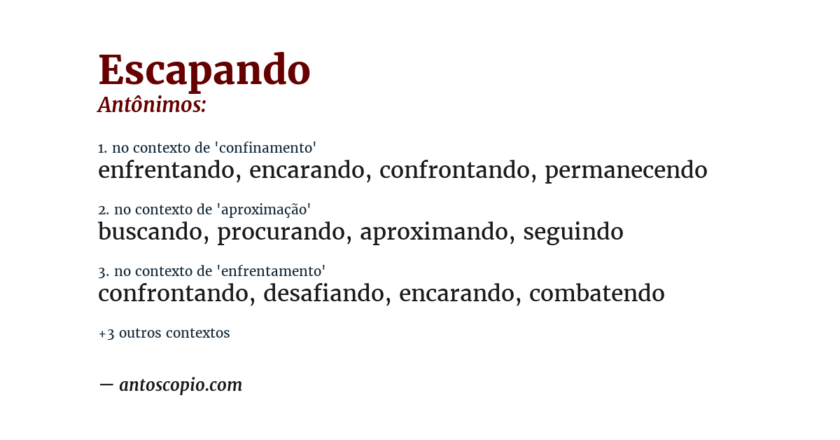 Antônimo de escapando