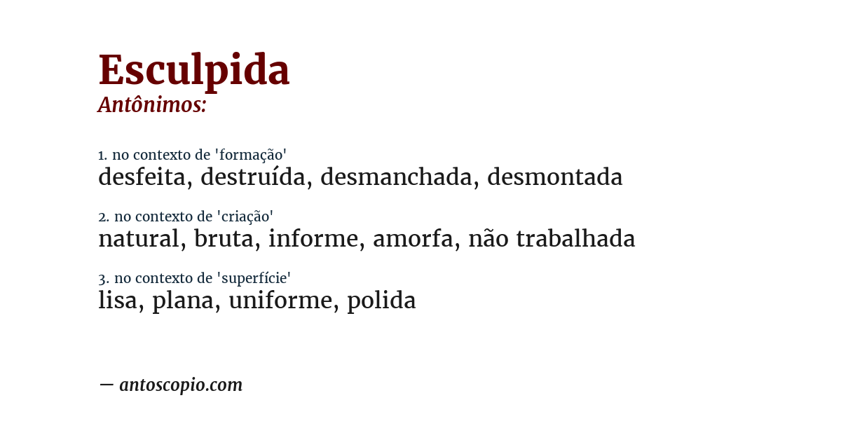Antônimo de esculpida