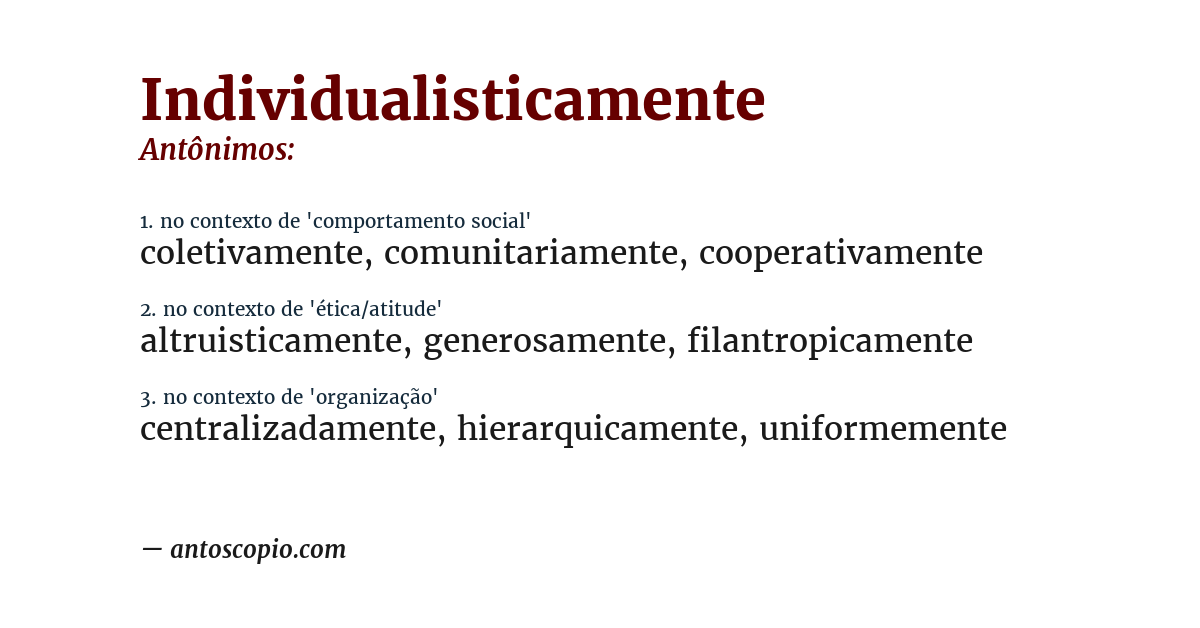 Antônimo de individualisticamente