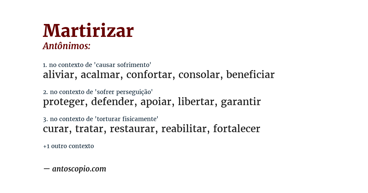Antônimo de martirizar