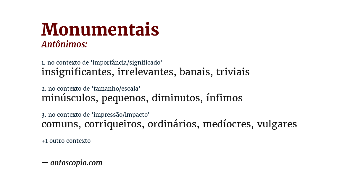 Antônimo de monumentais