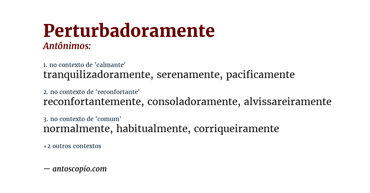 Antônimo de perturbadoramente