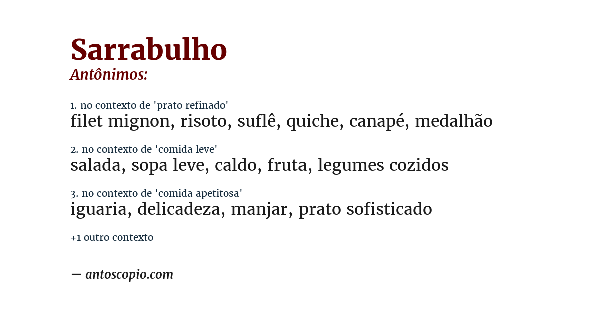 Antônimo de sarrabulho